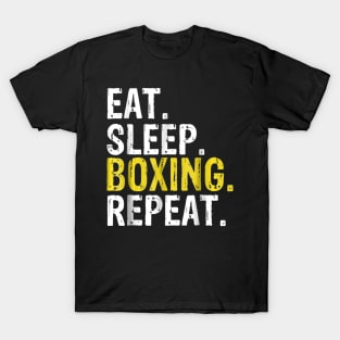 Eat Sleep Boxing Repeat Gift T-Shirt